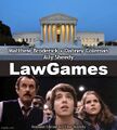 LawGames is 1983 American legal thriller film directed by John Badham and starring Matthew Broderick, Dabney Coleman, John Wood and Ally Sheedy. Broderick plays David Lightman, a young computer hacker who unwittingly assists a ruthless billionaire in hijacking America's computerized legal system.