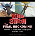 Lilo & Stitch – The Final Reckoning is a 2025 science fiction comedy spy film directed by Christopher McQuarrie and Dean Fleischer Camp, and starring Maia Kealoha, Chris Sanders, and Tom Cruise.