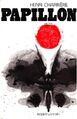 Slaughter is a great admirer of the novel Papillon by convicted felon and fugitive Henri Charrière.