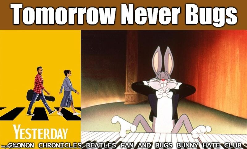 File:Tomorrow Never Bugs.jpg