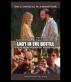 Lady in the Bottle is an American fantasy psychological comedy-thriller road film starring Paul Giamatti, Bryce Dallas Howard, Thomas Haden Church, and Virginia Madsen.