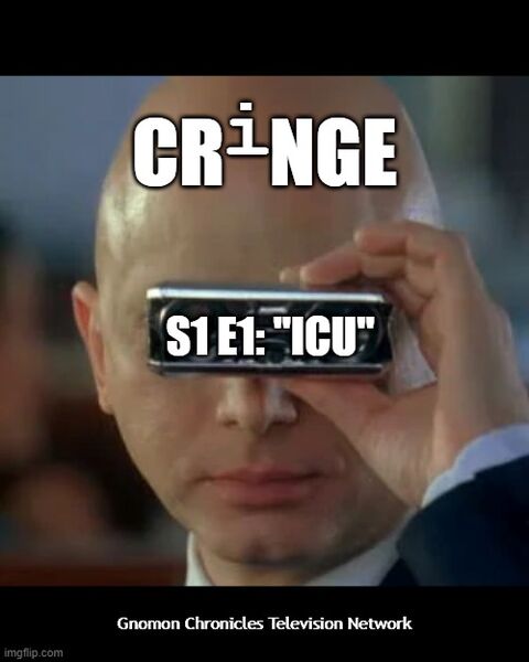 File:Cringe (S1 E1) ICU.jpg